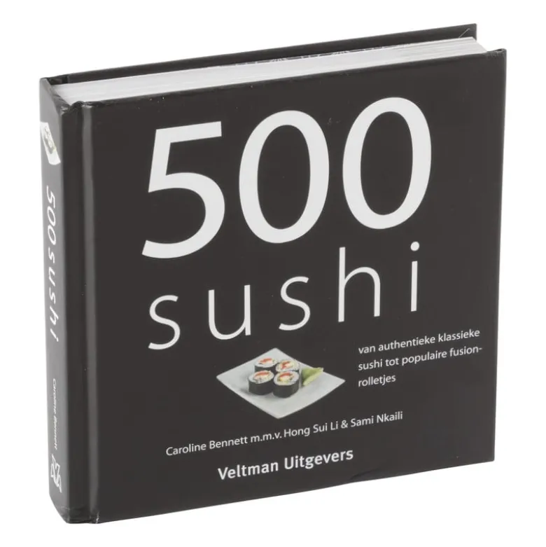 Kookboek 500 sushi – Caroline Bennett m.m.v. Hong Sui Li & Sami Nkaili